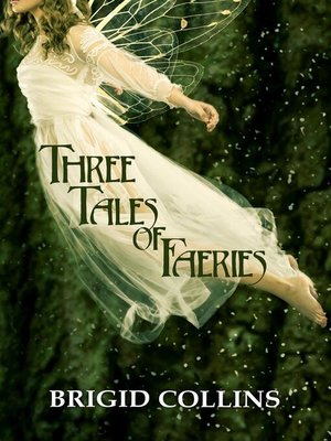cover image of Three Tales of Faeries